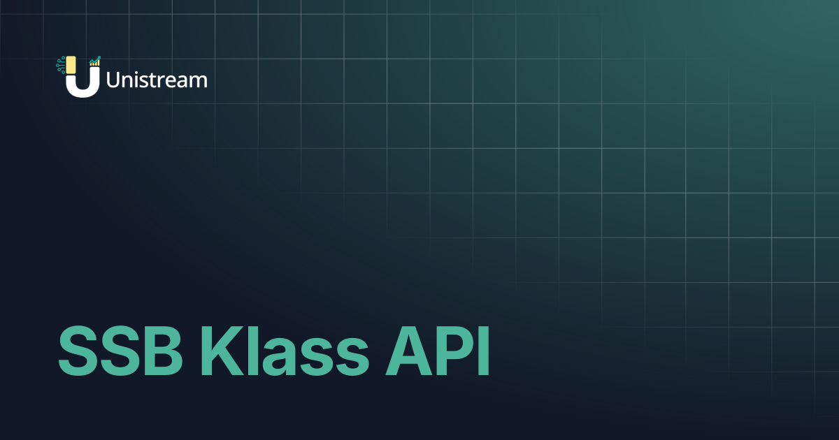 SSB Klass API | Unistream Docs